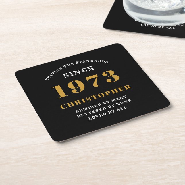 50th Birthday Born 1973 Add Name Black Gold Square Paper Coaster (Angled)