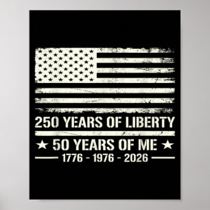 50th Birthday Born 1976 Aamerican Flag 250 Years Poster