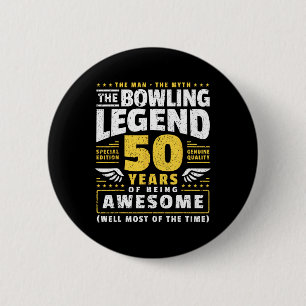 50th Birthday Bowling 50 Years Old Bowler 2 Inch Round Button