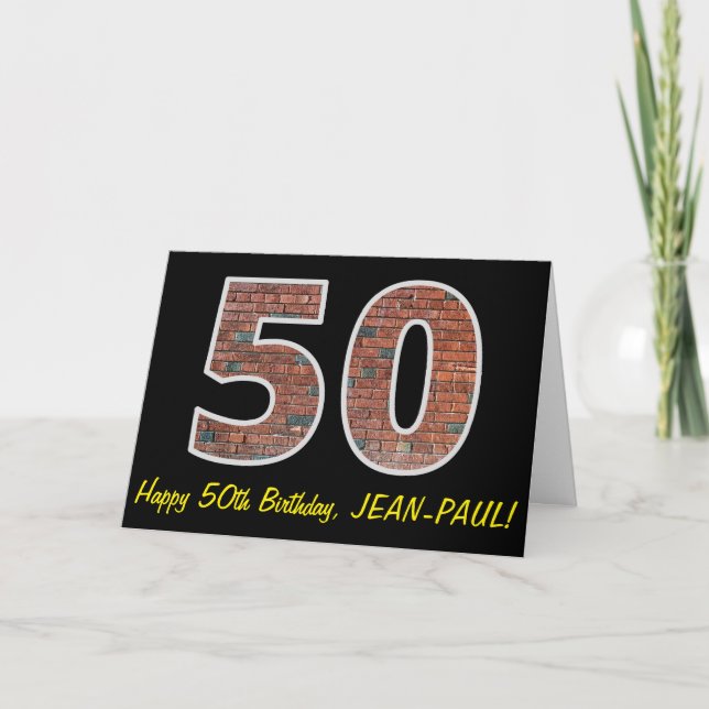 50th Birthday - Brick Wall Pattern "50" w/ Name Card (Front)