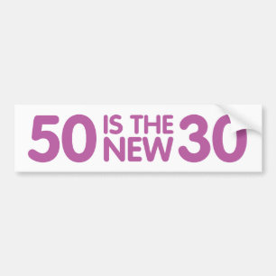50th birthday bumper sticker