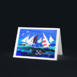 50th Birthday Card - Sailing<br><div class="desc">A 50th Birthday Card,  with a seascape with yachts,  from a handpainted paper collage by Judy Adamson. The inside is fully customisable and if you would like the front cover text changed,  please contact me through my store.</div>