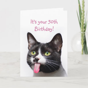 50th  Birthday Cat Sticking out Tongue Funny Humou Card