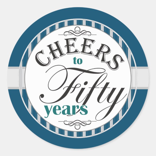 50th Birthday Cheers to Fifty Years Classic Round Sticker (Front)