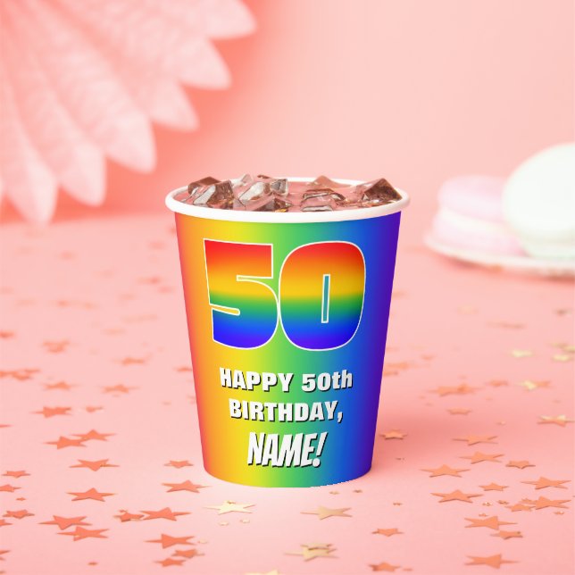 50th Birthday: Colorful, Fun Rainbow Pattern # 50 Paper Cups (Insitu)