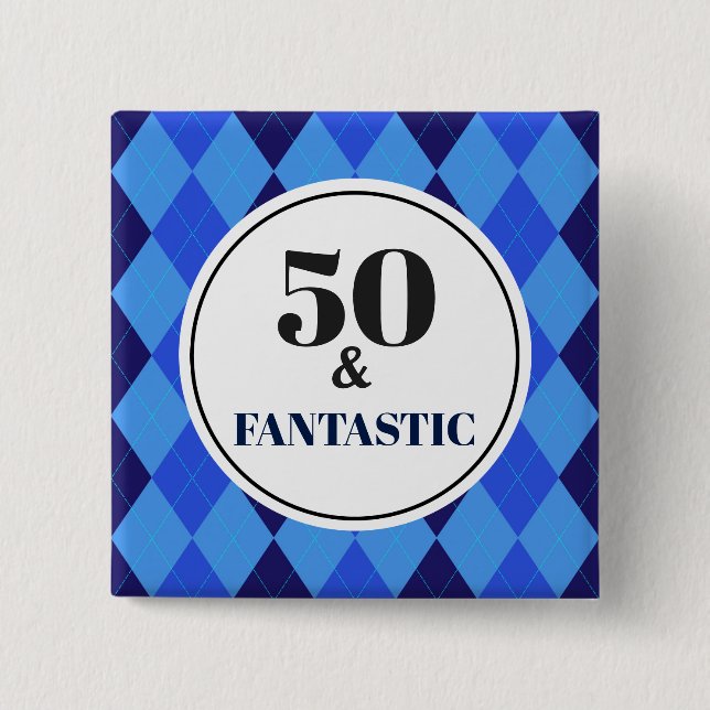 50th Birthday Cool Blue Fantastic 2 Inch Square Button (Front)