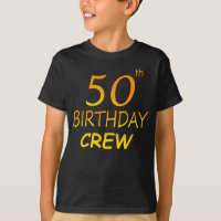 50th Birthday Crew 50 Party Crew Group Boy
