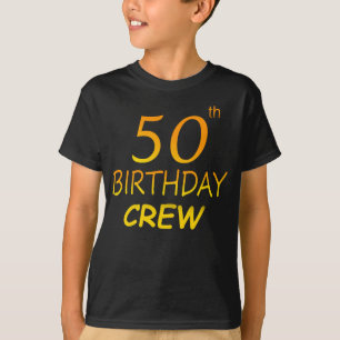 50th Birthday Crew 50 Party Crew Group Boy T-Shirt
