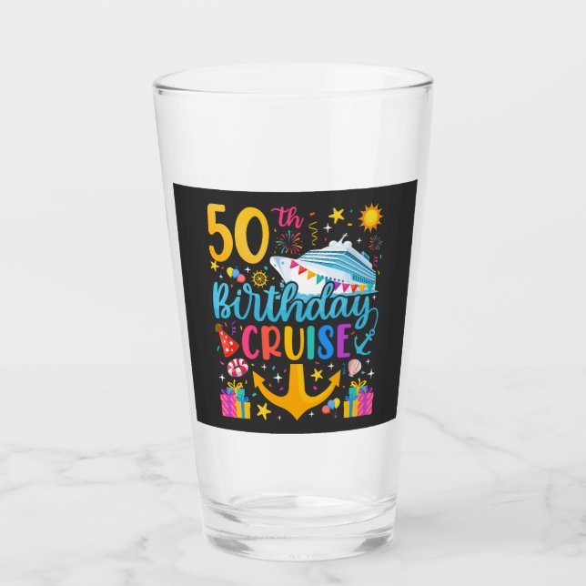 50th Birthday Cruise B-Day Party Drinking Glass (Front)