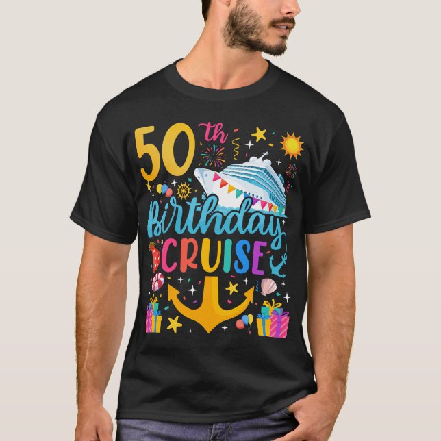 50th Birthday Cruise B-Day Party Men T-Shirt (Front)