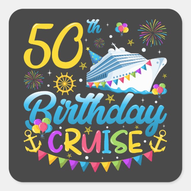 50th Birthday Cruise B-Day Party Square Sticker (Front)