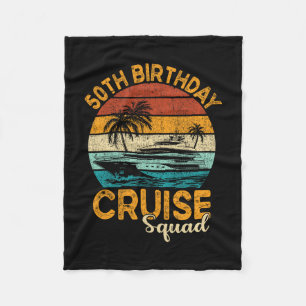 50th Birthday Cruise Squad Gifts 2025 Matching Par Fleece Blanket