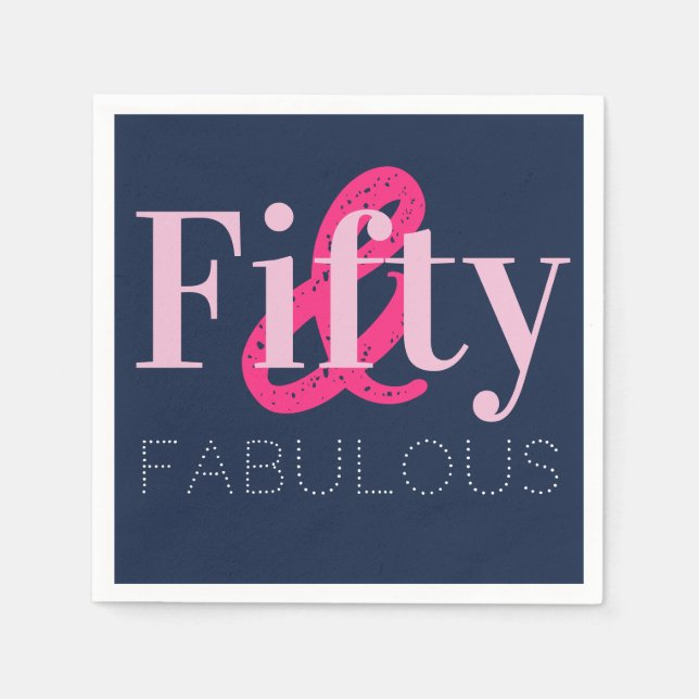 50th Birthday Fifty and Fabulous Pink Blue Party Napkin (Front)