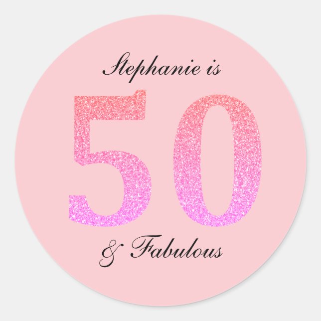 50th Birthday Fifty Fabulous Name Pink Glitter Classic Round Sticker (Front)