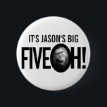 50th Birthday Five oh name photo black white 2 Inch Round Button<br><div class="desc">Fun mono black and white 50th Birthday party photo and name pin button badge. A great idea for adding some fun to a fiftieth birthday party. Other matching items are available. Design by Sarah Trett for www.mylittleeden.com on Zazzle.</div>
