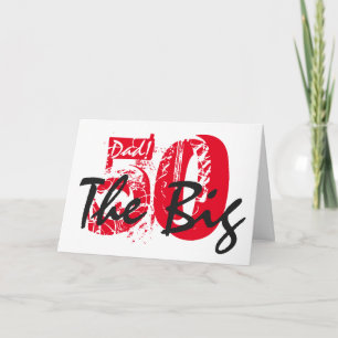 50th Birthday for dad, black, white letters on red Card
