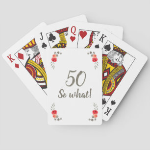 50th Birthday Funny Saying Watercolor Floral Woman Playing Cards