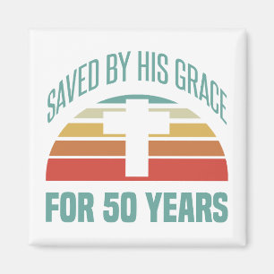 50th Birthday Gift For Christians Magnet