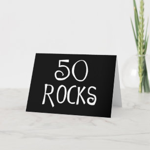 50th birthday gifts, 50 ROCKS Card