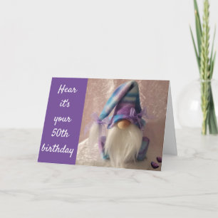 *50th* BIRTHDAY GNOME SAYS ON YOUR WAY TO 50! Card