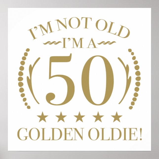 50th Birthday Golden Oldie Poster (Front)