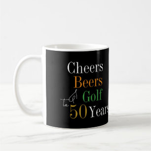 50th Birthday Golf Cheers Beers Coffee Mug