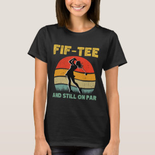 50th Birthday Golf Women's Design Retro 50 Year Ol T-Shirt