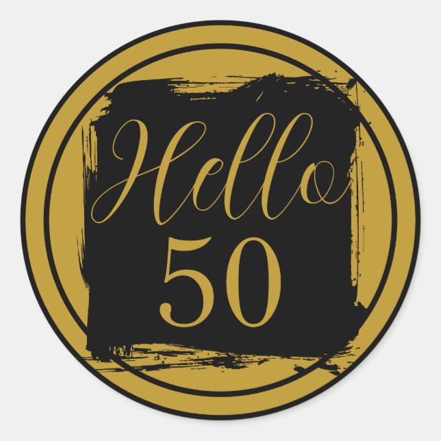 50th Birthday Hello 50 Black Gold Classic Round Sticker (Front)