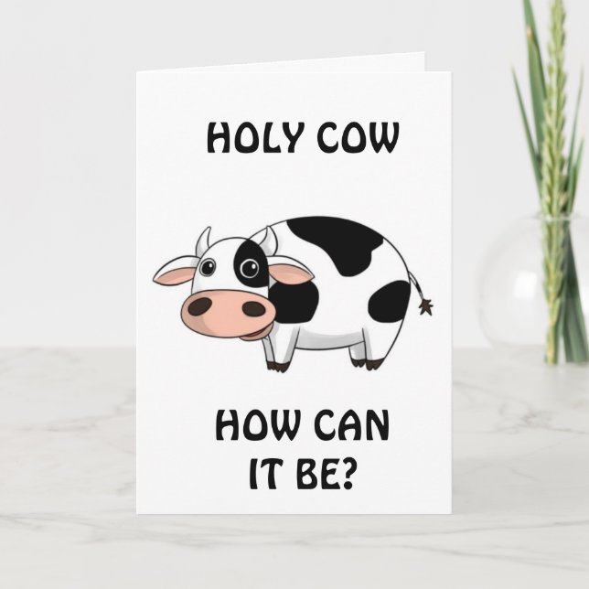 "50th BIRTHDAY HUMOR** FROM A COW? Card (Front)