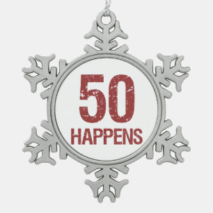 50th Birthday Humour Snowflake Pewter Christmas Ornament