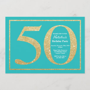 50th Birthday Invitation Teal and Gold Glitter