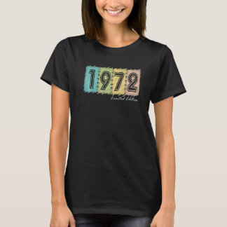 50th Birthday Ladies Gents 50 Years Vintage 1972   T-Shirt