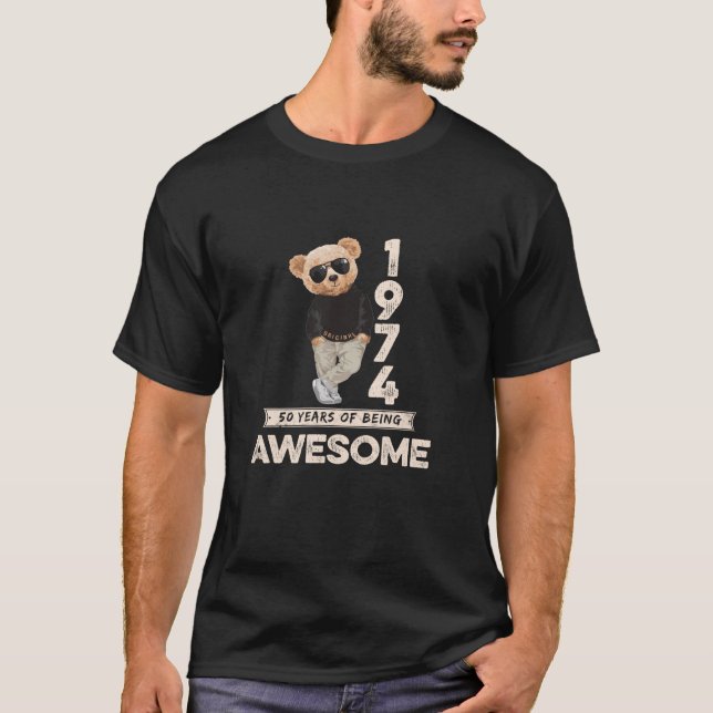 50th Birthday Men Women 1974 Original Awesome Tedd T-Shirt (Front)