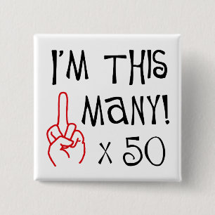 50th birthday Middle Finger Salute 2 Inch Square Button