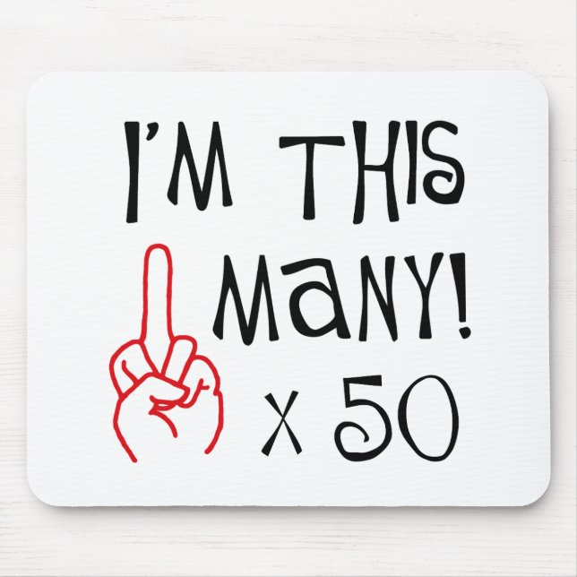 50th birthday Middle Finger Salute Mouse Pad (Front)