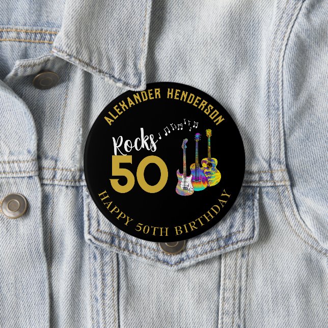 50th Birthday Name Guitars Music Rocks 50 4 Inch Round Button (In Situ)
