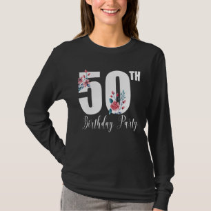 50th Birthday Party 50th Birthday Party 1972 T-Shirt
