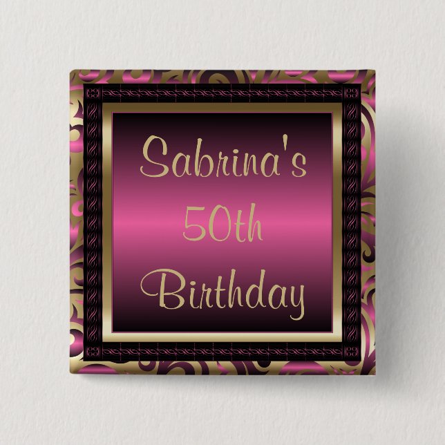 50th Birthday Party | Pink Metallic & Gold 2 Inch Square Button (Front)