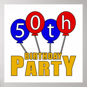 50th Birthday Party Presents Poster