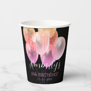 50th Birthday, Pink Glitter Balloons Name Age Date Paper Cups
