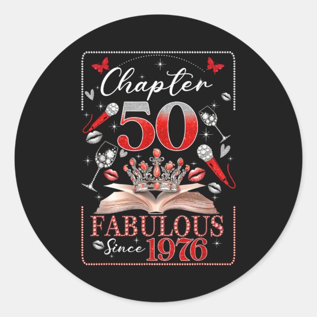 50th Birthday Queen Chapter 50 Fabulous Since 1976 Classic Round Sticker (Front)