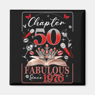 50th Birthday Queen Chapter 50 Fabulous Since 1976 Magnet