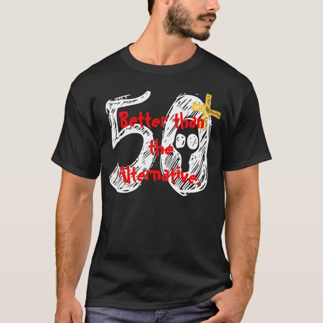 50th Birthday Shirt - Funny (Front)