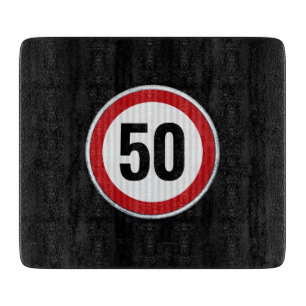 50th Birthday Speed Limit Sign - ANY AGE Cutting Board