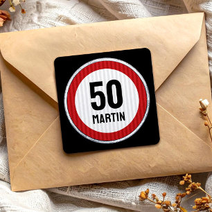 50th Birthday Speed Limit Sign - ANY AGE Square Sticker
