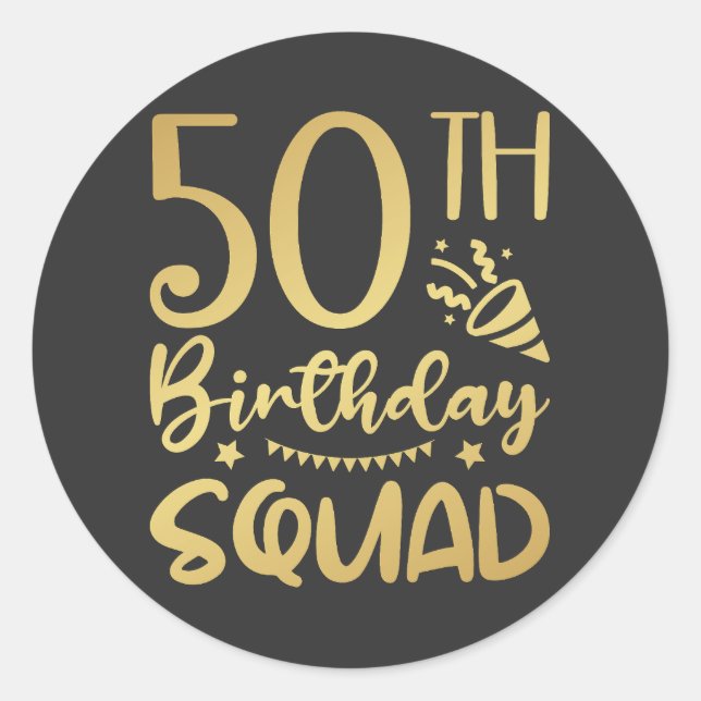 50th Birthday Squad 50 Party Crew Classic Round Sticker (Front)