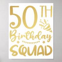 50th Birthday Squad 50 Party Crew