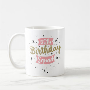 50th Birthday Squad Coffee Mug