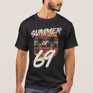50th Birthday Summer of 69 Mom Daddy T-Shirt