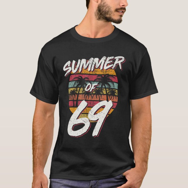 50th Birthday Summer of 69 Mom Daddy T-Shirt (Front)